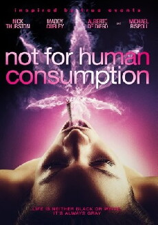 Not for Human Consumption (2013) - Stream Online
