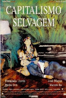 Capitalismo Selvagem (1993) - Stream Online