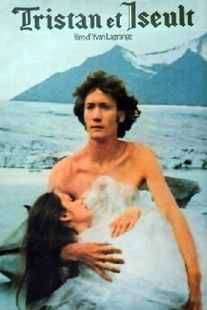 Tristan and Isolde (1972) - Stream Online