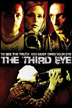 The Third Eye (2007) - Stream Online