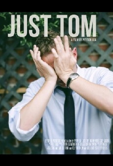 Just Tom (2013) - Stream Online