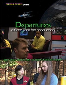 Departures: A Star Trek Fan Production (2017) - Stream Online