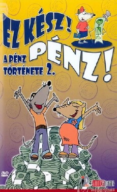Ez kész! Pénz! (2006) - Stream Online