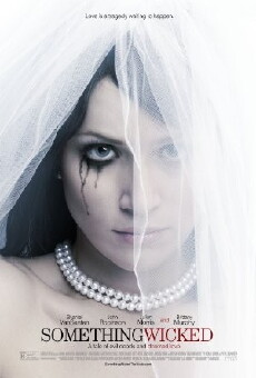 Something Wicked (2014) - Stream Online