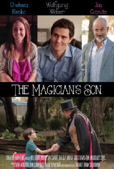 The Magician's Son (2015) - Stream Online