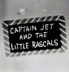 Captain Jet and the Little Rascals (1956) - Stream Online