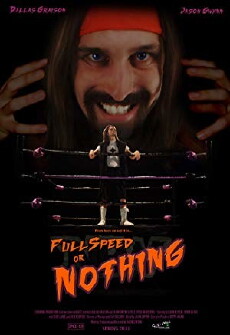 Full Speed or Nothing (2011) - Stream Online