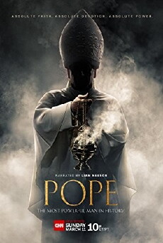 Pope: The Most Powerful Man in History (2018) - Stream Online