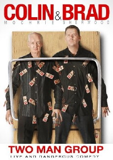 Colin & Brad: Two Man Group (2011) - Stream Online