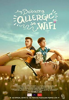 Ang babaeng allergic sa wifi (2018) - Stream Online