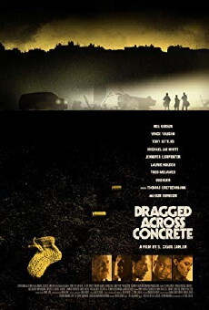 Dragged Across Concrete (2018) - Stream Online