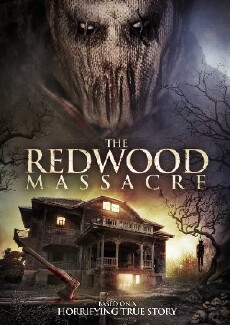The Redwood Massacre (2014) - Stream Online