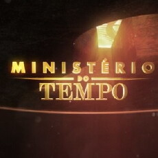 Ministério do Tempo (2017) - Stream Online