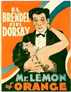 Mr. Lemon of Orange (1931) - Stream Online