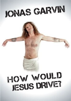 Jonas Garvin: How Would Jesus Drive? (2011) - Stream Online