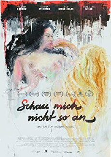 Schau mich nicht so an (2015) - Stream Online