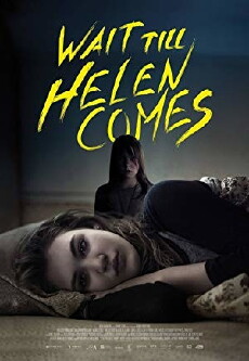 Wait Till Helen Comes (2016) - Stream Online