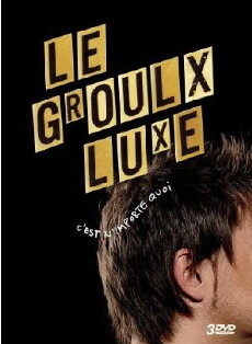 Le Groulx Luxe (2003) - Stream Online