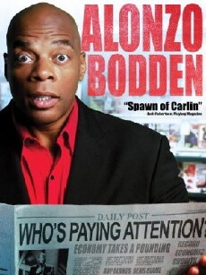 Alonzo Bodden: Who's Paying Attention (2011) - Stream Online