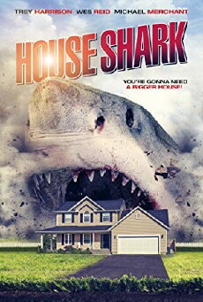 House Shark (2017) - Stream Online