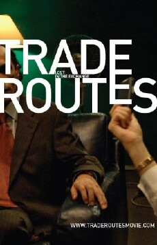 Trade Routes (2007) - Stream Online