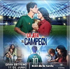 La jefa del Campeón (2018) - Stream Online