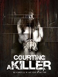 Courting a Killer (2013) - Stream Online