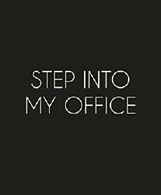 Step Into My Office (2018) - Stream Online