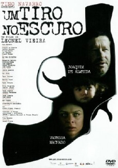 Um Tiro no Escuro (2005) - Stream Online