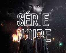 Série Noire (2014) - Stream Online