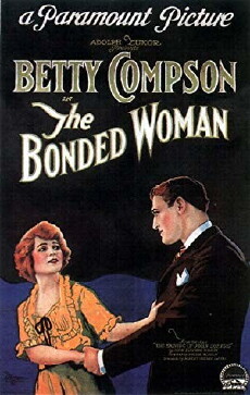 The Bonded Woman (1922) - Stream Online