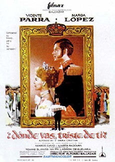 Alfonso XII y María Cristina: ¿Dónde vas triste de ti? (1960) - Stream Online