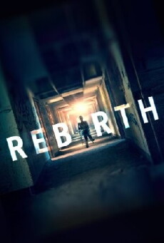 Rebirth (2016) - Stream Online