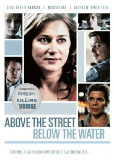 Above the Street, Below the Water (2009) - Stream Online