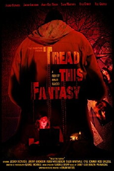 Tread This Fantasy (2017) - Stream Online