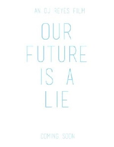 Our Future Is a Lie (2018) - Stream Online