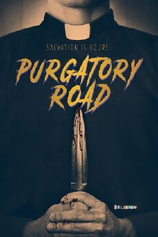 Purgatory Road (2017) - Stream Online