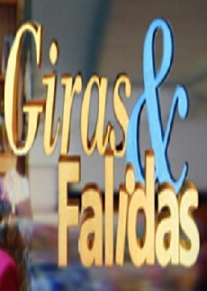 Giras e Falidas (2013) - Stream Online