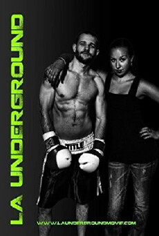 LA Underground (2012) - Stream Online