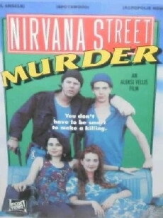 Nirvana Street Murder (1990) - Stream Online