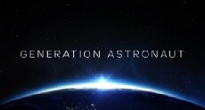 Generation Astronaut (2013) - Stream Online