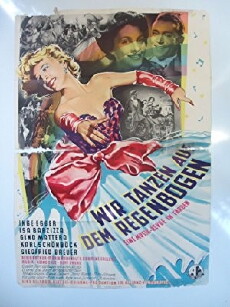 Wir tanzen auf dem Regenbogen (1952) - Stream Online