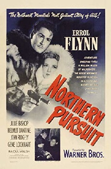 Northern Pursuit (1943) - Stream Online