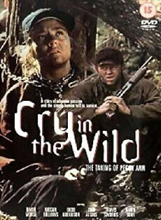 Cry in the Wild: The Taking of Peggy Ann (1991) - Stream Online