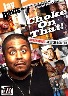 Choke on That (2012) - Stream Online