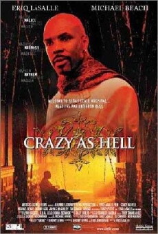 Crazy as Hell (2002) - Stream Online