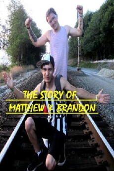 The Story of Matthew & Brandon (2014) - Stream Online