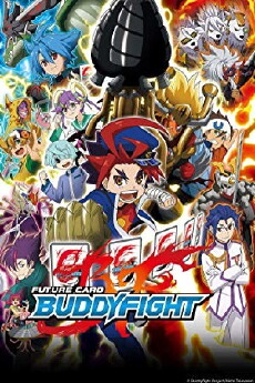 Future Card Buddyfight (2014) - Stream Online