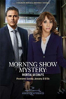Morning Show Mystery: Mortal Mishaps (2018) - Stream Online