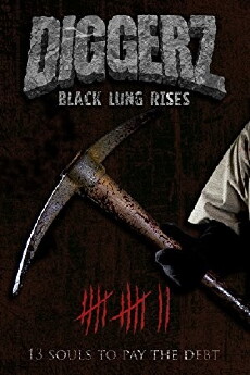 Diggerz: Black Lung Rises (2017) - Stream Online